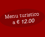 Menù turistico a 10 euro